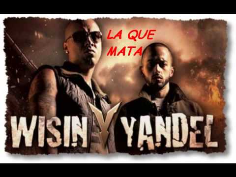 WISIN Y YANDEL -  La Mata