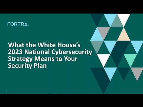 What the White House’s 2023 National Cybersecurity Strategy Means to Your Security Plan