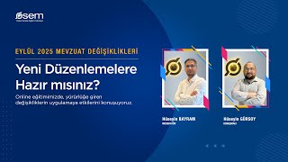 Eylül 2025 Yeni Mevzuat Değişiklikleri
