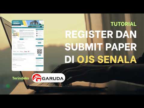 Tutorial Submit dan Register OJS SENALA