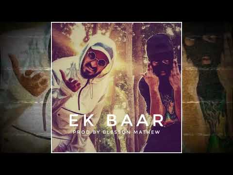 "Ek Baar" Emiway Bantai x  Memax Type Beat 2022 [Prod By Blesson Mathew]