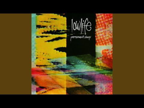 Sometime Something - Lowlife