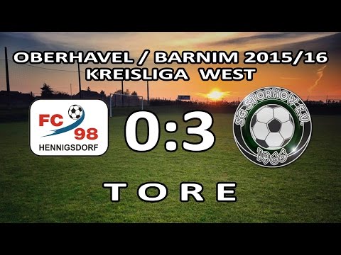 FC 98 HENNIGSDORF II - SG STORKOW 0:3 - Tore [Kreisliga West 2015/16 - 16.Spieltag]