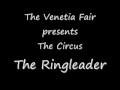 The Venetia Fair-The Ringleader (with lyrics in ...