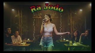 Download lagu RA JODO || REGGAE VERSION mp3 Download lagu RA JODO || REGGAE VERSION mp3