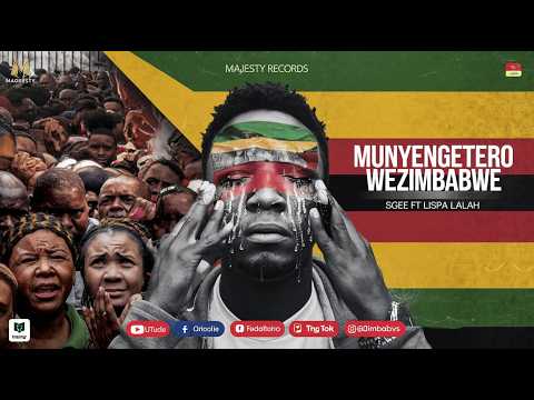 SGEE - MUNYENGETERO WEZIMBABWE ft Lispa Lalah pro by MJrecords