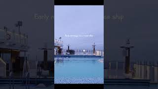 Peaceful Cruise Morning #CruiseVibes #OceanView #short