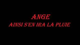 Ange ainsi s&#39;en ira la pluie video.wmv