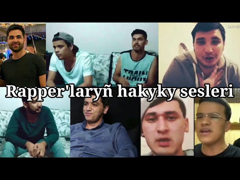 Rapper'laryñ janly sesleri/ S Beater, Abdydayy, Syke dali, Emin rasen, Täze ýüz, XB mawzer...