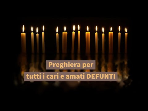 Prayer for all dear and beloved deceased