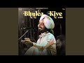 Bhulliye Kive'n (Live)