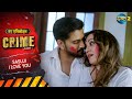 Saas Se Kiya Anokhaa Pyaar Crime Alert Full Episode New Crime