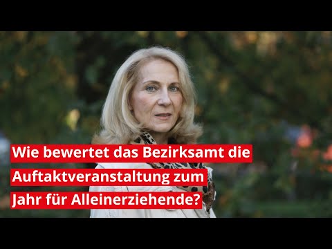 Wie bewertet das Bezirksamt Treptow-Köpenick die Auftaktveranstaltung zum Jahr für Alleinerziehende?