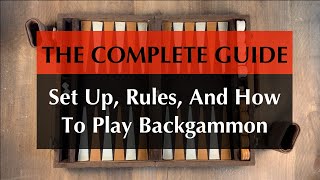 Complete Guide to Backgammon: set up, rules, and how to play - BackgammonHQ