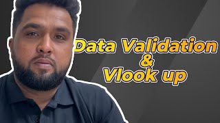 How to use Data Validation with Vlookup function ?