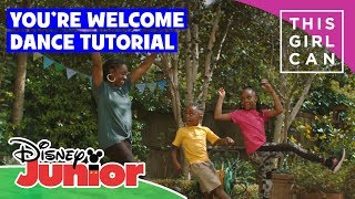 Moana | ‘You’re Welcome’ Dance Tutorial 🌀 | Disney Junior UK x This Girl Can