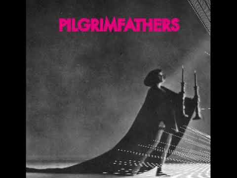 Pilgrim Fathers - The Edwardian Astronaut