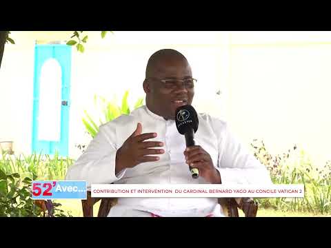Cardinal Bernard YAGO, contribution au concile Vatican II - Avec RP ADRIEN ESSOH