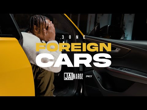 3One - Foreign Cars (Official Video)