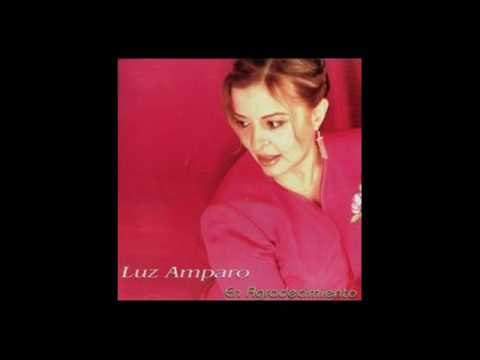 Luz Amparo (CUAN GRANDE ES EL)