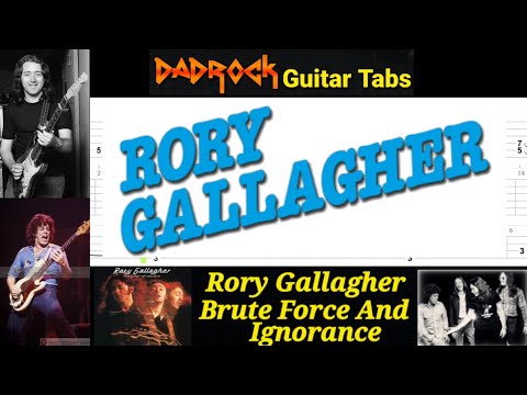 Brute, Force and Ignorance - Rory Gallagher