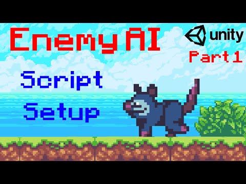 Unity 2D Platformer Tutorial 23 - Enemy AI Part 1 Script Setup