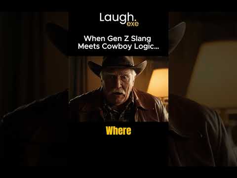 Gen Z Slang vs Cowboy Logic  #cowboys #funny