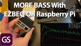 How To Setup EZBEQ On A Raspberry Pi For More Bass