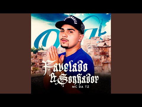 Favelado & Sonhador