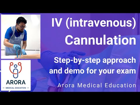 IV Cannulation - Step-by-Step Approach and Demonstration for your Exam | Cannula | PLAB
