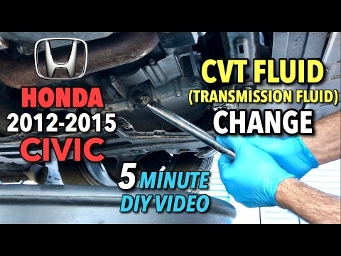 Honda Civic CVT Fluid Change 2014-2015 - 5 Minute DIY Video