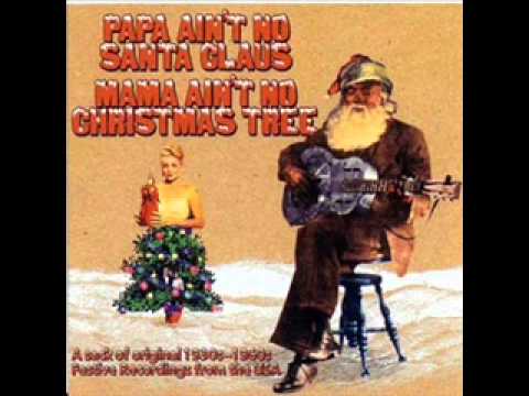 The Tractors - santa looked alot like daddy