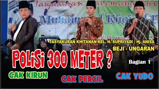 Download lagu CAK KIRUN - CAK PERCIL - CAK YUDHO : POLISI 300 M mp3