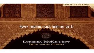Loreena McKennitt - never ending road amhran duit - Nights From The Alhambra 2007