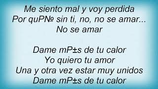 Ana Gabriel - Sin Ti No Se Amar Lyrics