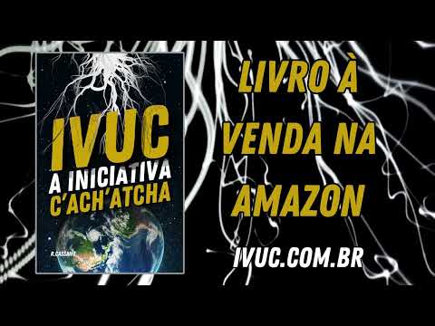 Booktrailer 2: IVUC – A Iniciativa C'ach'atcha