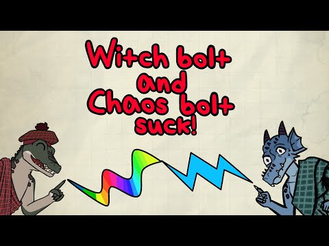 Witch Bolt and Chaos Bolt suck in Dnd 5e!