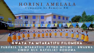 Download lagu HORINI AMELALA _ Remejio BM // KWAYA YA MTAKATIFU FILOMENA - SWASWA mp3