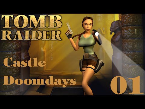 TOMB RAIDER - Castle Doomdays (TRLE): [Folge 1] | Let's Play