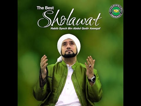 Habib Syech, Qomarun Sidnan Nabi, Ahbabul Mustofa, Habib Syech Bin Abdul Qodir Assegaf, Syekhermania