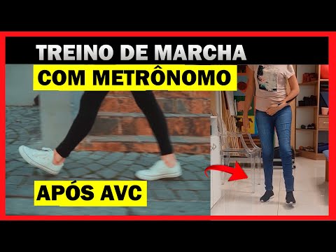 TREINO DE MARCHA COM METRÔNOMO APÓS AVC, ANDAR DEPOIS DO DERRAME