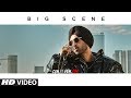 Official Video: BIG SCENE | CON.FI.DEN.TIAL | Diljit Dosanjh | Songs 2018