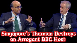 Singapore’s Tharman Destroys an Arrogant BBC Host