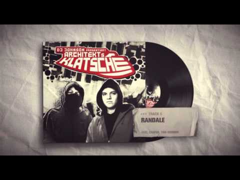 Architekt - 05 - Randale feat Casper und Timi Hendrix - Klatsche 2008 (Official Audio)