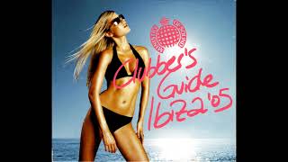 Clubber's Guide Ibiza 2005 - Ministry Of Sound - Discs 1 & 2