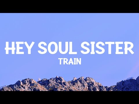 Train - Hey Soul Sister (Lyrics)