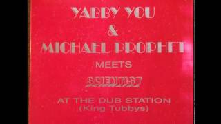 yabby you and michael prophet meet scientist at the dub station / different version
