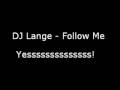 Lange - Follow Me 