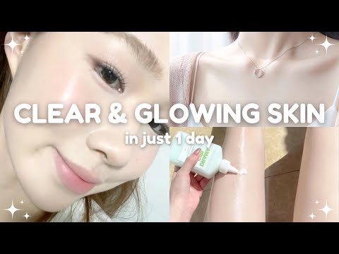 how to get CLEAR and GLOWING skin in just 1 Day 🧴 *realistic*