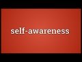 Self-awareness Meaning